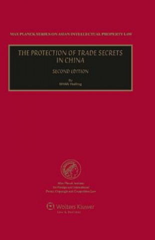 Kniha Protection of Trade Secrets in China Shan