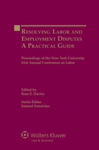 Knjiga Resolving Labor and Employment Disputes Davies