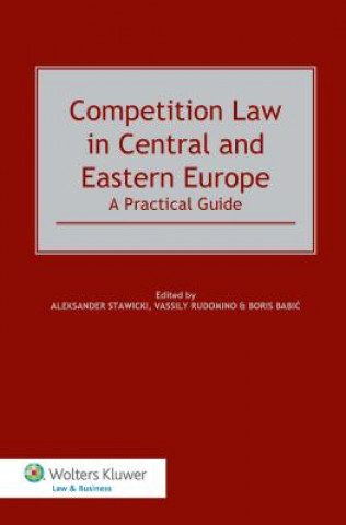 Carte Competition Law in Central and Eastern Europe: A Practical Guide Stawicki