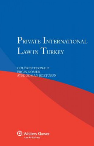 Kniha Private International Law in Turkey A Odman Boztosun