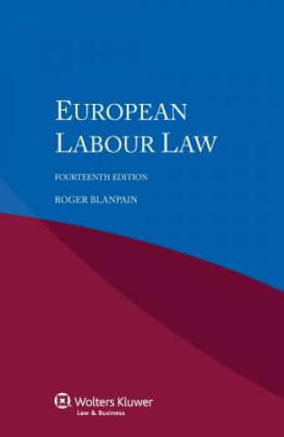 Книга European Labour Law Blanpain