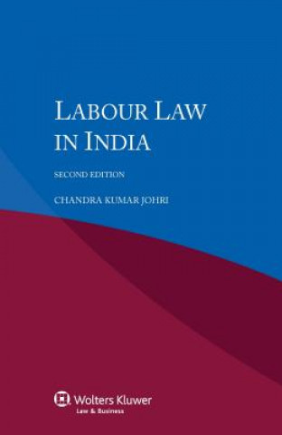 Carte Labour Law in India Chandra Kumar Johri