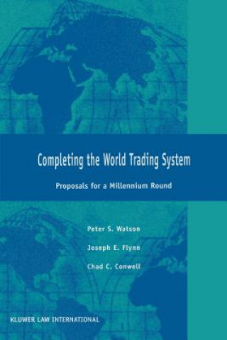 Knjiga Completing the World Trading System Chad Conwell