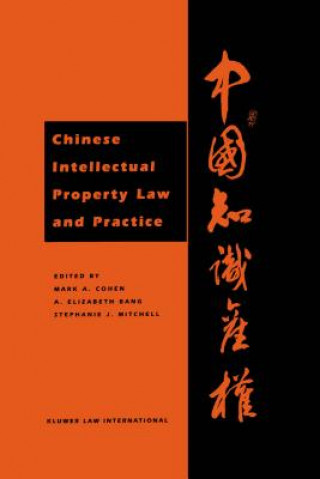 Carte Chinese Intellectual Property Law and Practice Mark A. Cohen