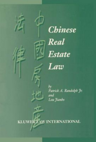 Книга Chinese Real Estate Law Patrick A. Randolph Jr.