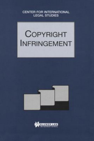 Kniha Copyright Infringement Dennis Campbell