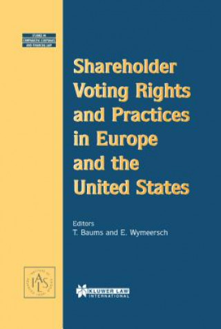 Kniha Shareholder Voting Rights and Practices in Europe and the United States Theodor Baums