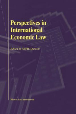 Carte Perspectives in International Economic Law Asif H. Qureshi