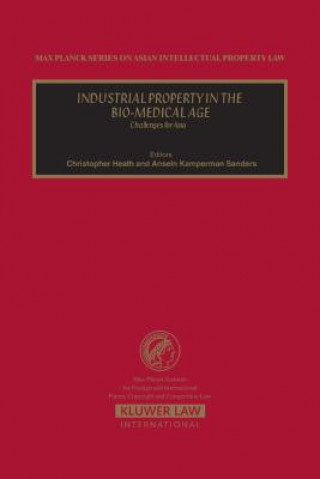 Book Industrial Property in the Bio-Medical Age a K Sanders