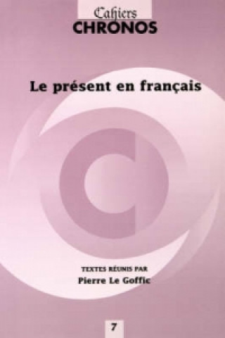 Knjiga Le present en francais Pierre Le Goffic