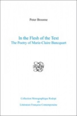 Knjiga In the Flesh of the Text Peter Broome