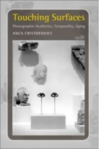 Knjiga Touching Surfaces Anca Cristofovici