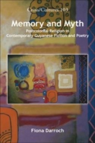 Knjiga Memory and Myth Fiona Darroch