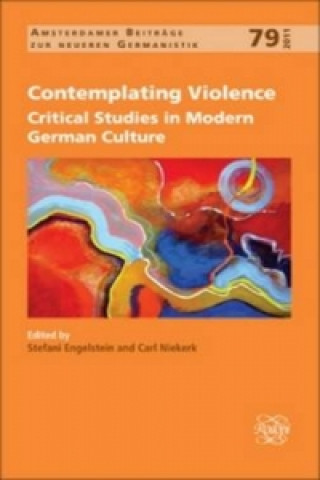 Книга Contemplating Violence Stefani Engelstein