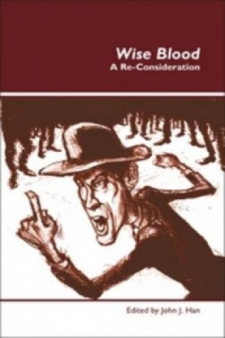 Knjiga Wise Blood John J. Han Han