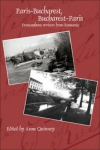 Livro Paris-Bucharest, Bucharest-Paris Anne Quinney