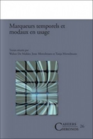 Boek Marqueurs temporels et modaux en usage Walter De Mulder