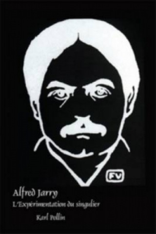 Książka Alfred Jarry Pollin Karl