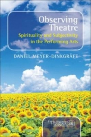 Kniha Observing Theatre Daniel Meyer-Dinkgrafe