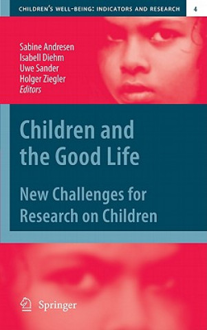 Könyv Children and the Good Life Sabine Andresen