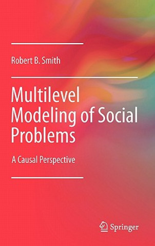 Buch Multilevel Modeling of Social Problems Robert B. Smith