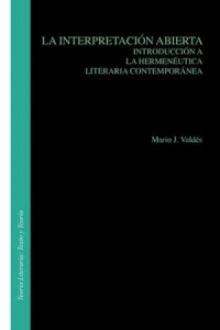 Knjiga Interpretacion Abierta Mario J Valdes