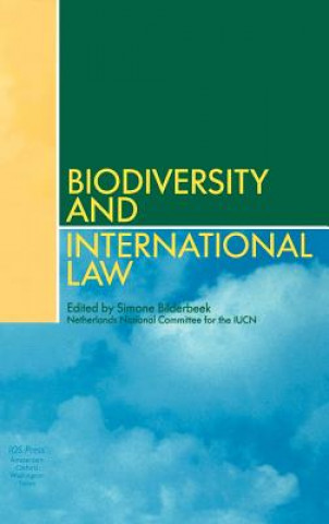 Kniha Biodiversity and International Law Simone Bilderbeek