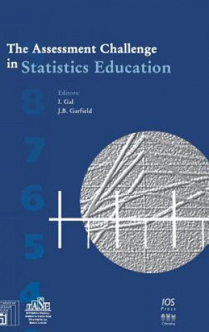Kniha Assessment Challenge in Statistics Education I. Gal