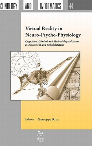 Könyv Virtual Reality in Neuro-Psycho-Physiology Giuseppe Riva