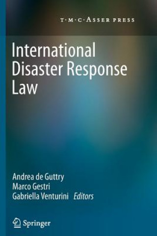 Carte International Disaster Response Law Andrea De Guttry