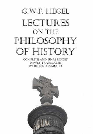 Carte Lectures on the Philosophy of History Georg Wilhelm Friedrich Hegel