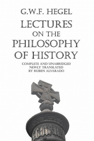 Kniha Lectures on the Philosophy of History Georg Wilhelm Friedrich Hegel