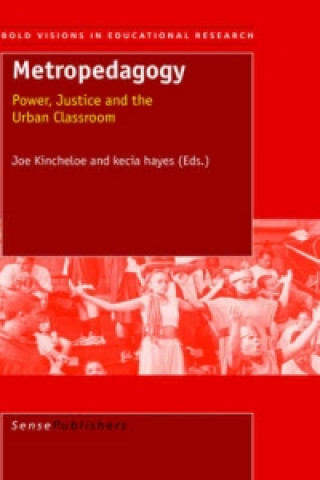Knjiga Metropedagogy J. Kincheloe
