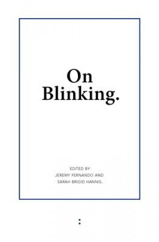 Könyv On Blinking Jeremy Fernando