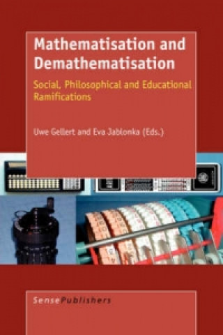 Book Mathematisation and Demathematisation U. Gellert