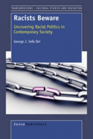 Knjiga Racists Beware George J Sefa Dei