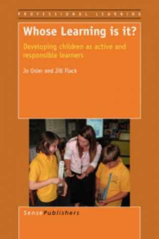 Knjiga Whose Learning is it? Jill Flack