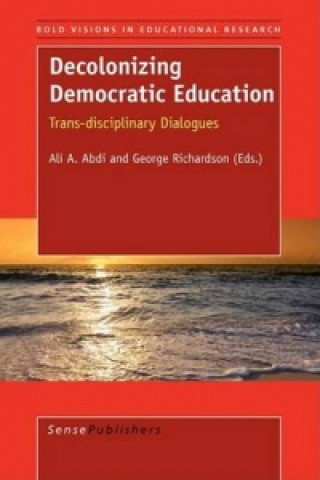 Boek Decolonizing Democratic Education Ali A. Abdi