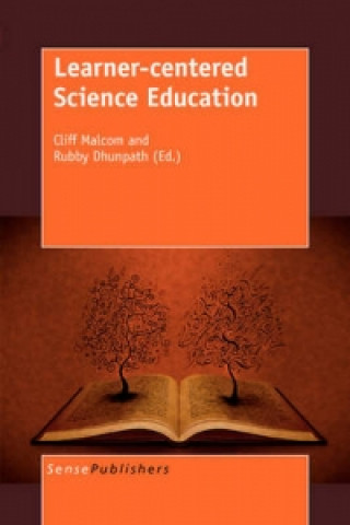 Knjiga Learner-centered Science Education Cliff Malcom
