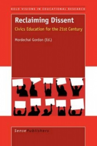 Книга Reclaiming Dissent Mordechai Gordon