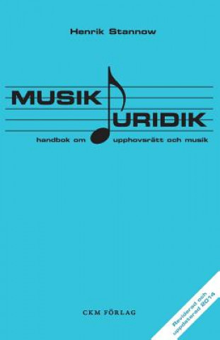 Kniha Musikjuridik Henrik Stannow