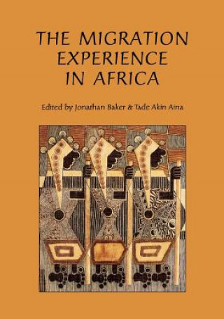 Livre Migration Experience in Africa Jonathan Baker