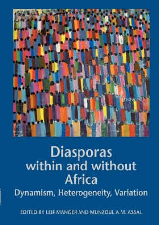 Kniha Diasporas within and without Africa Lief Manger