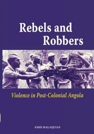 Carte Rebels and Robbers Assis Malaquias