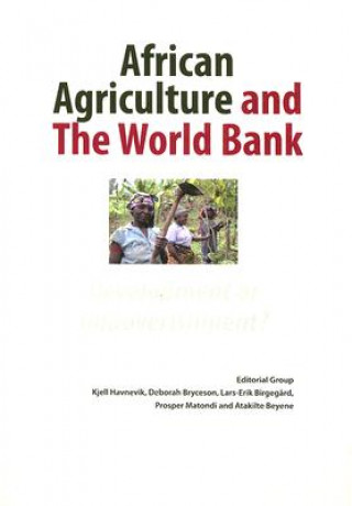Könyv African Agriculture and The World Bank Lars-Erik Birgegard