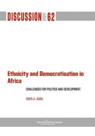 Carte Ethnicity and Democratisation in Africa Osita A. Agbu