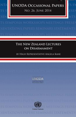Carte New Zealand Lectures on Disarmament by High Representative Angela Kane United Nations