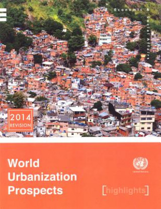 Книга World urbanization prospects 2014 United Nations