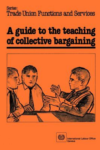 Kniha Guide to the Teaching of Collective Bargaining Tore Nyman