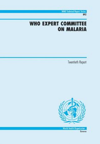 Carte WHO Expert Committee on Malaria World Health Organization
